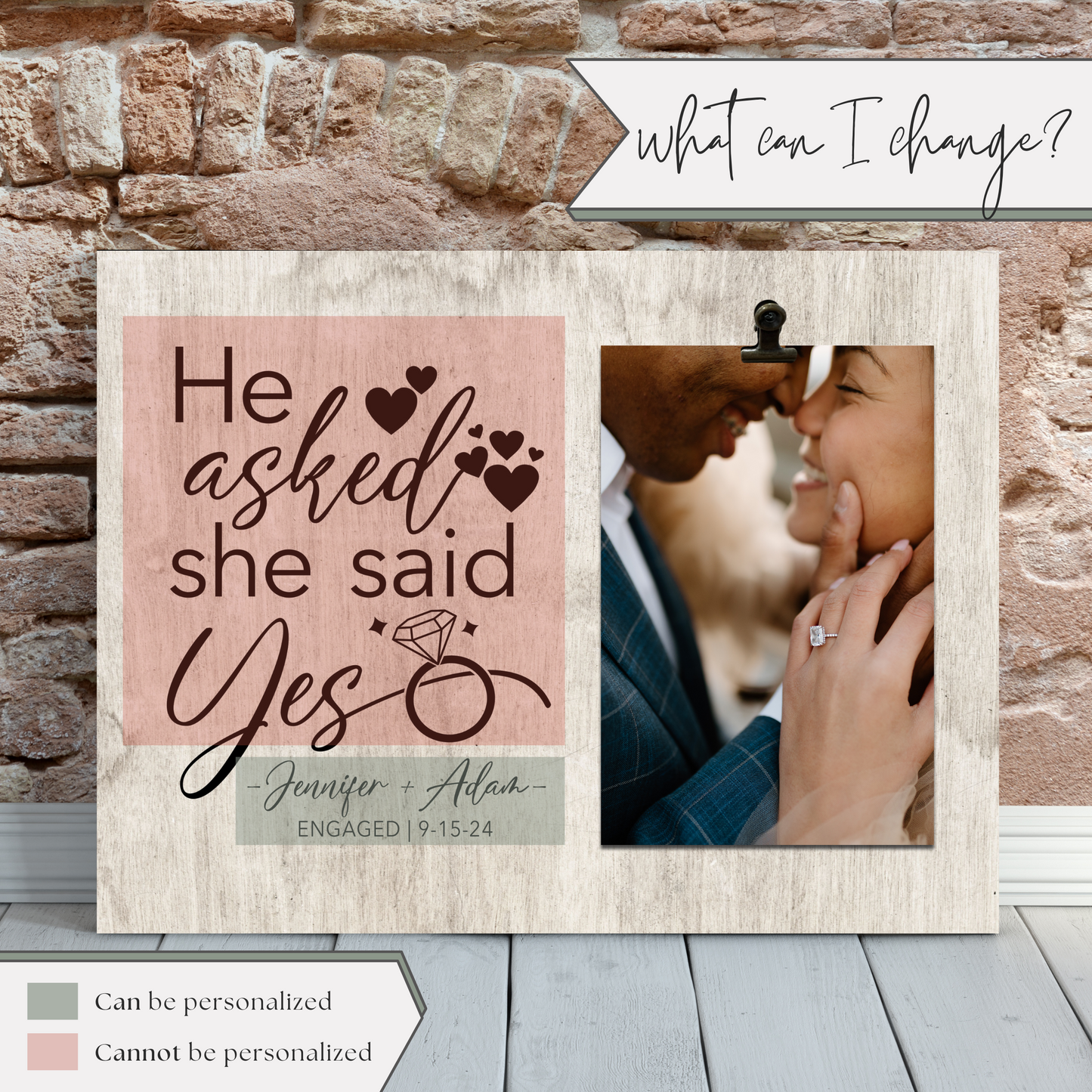 He Asked She Said Yes Frame | Engagement Gift