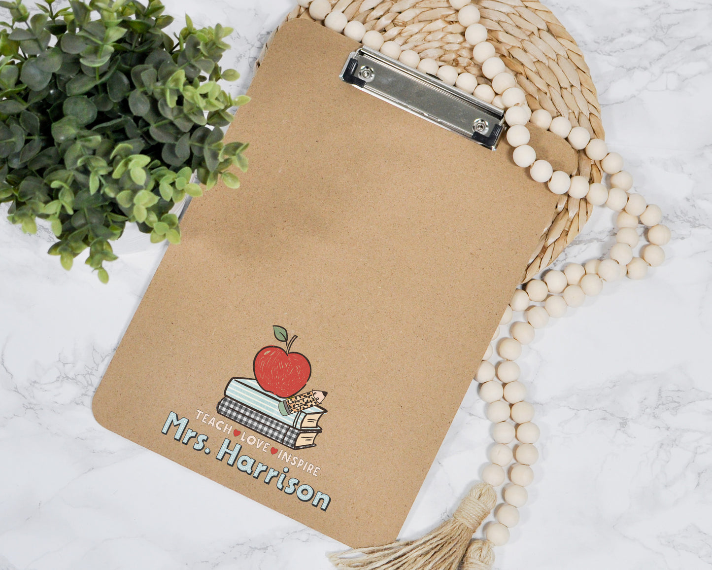 Custom Teacher Clipboard - Teach Love Inspire
