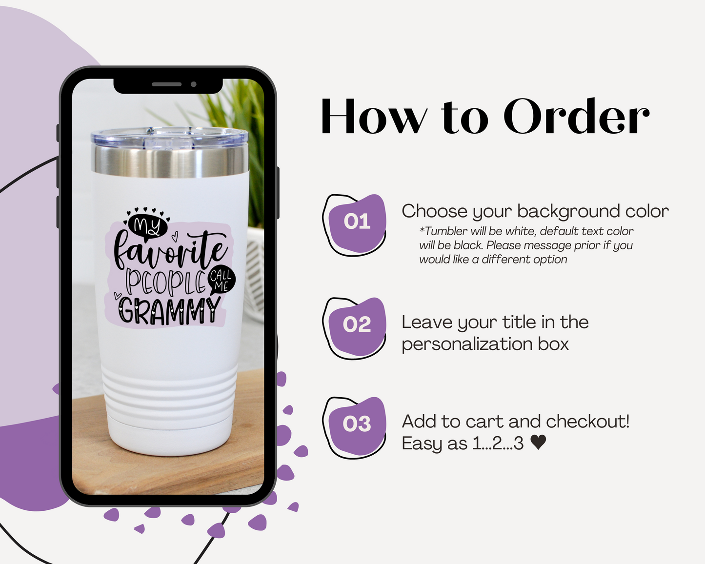 how to order: choose your background color, leave title in the personalization box, add to cart and check out