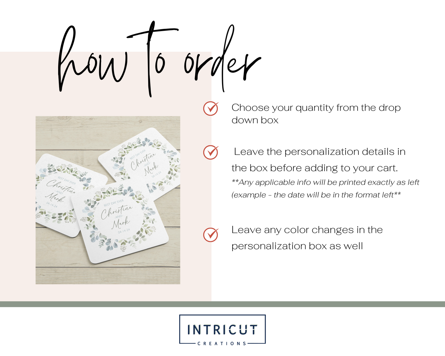 how to order: choose your quantity, leave print info in the box